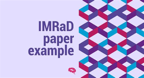 IMRaD Paper Example: A Guide to Understand Scientific Writing.